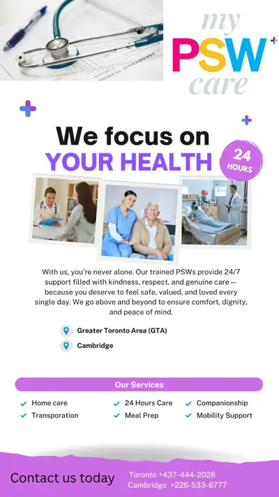 Location: Greater Toronto Area & Cambridge At MyPSWCare, we are committed to enhancing the daily liv...