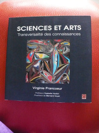 SCIENCES ET ARTS TRANSVERSALITÉ DES CONNAISSANCES - V. FRANCOEUR