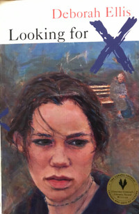 Looking for X Paperback by Deborah Ellis