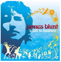 CD James Blunt, Back to bedlam