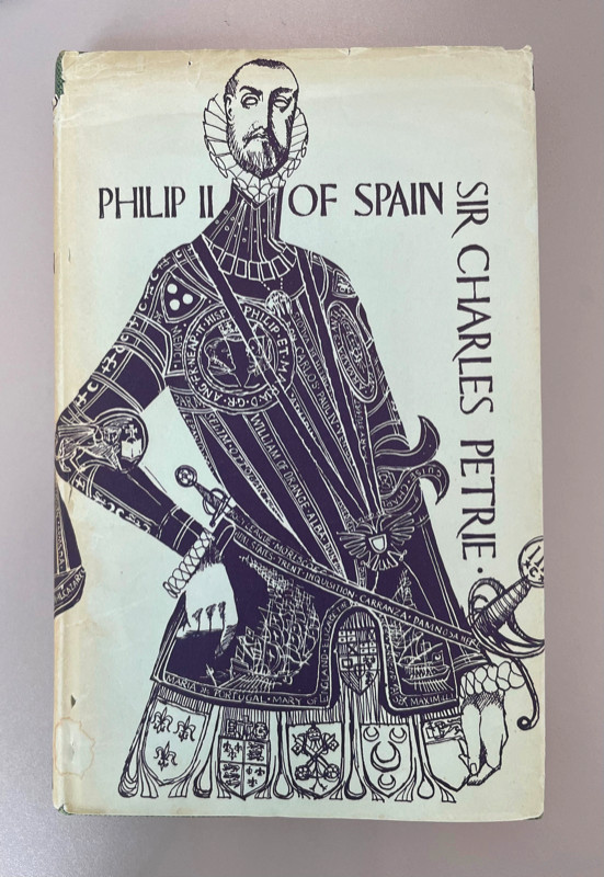 Sir Charles Petrie's 'Philip II of Spain' in Non-fiction in Ottawa