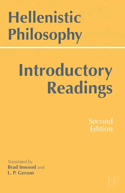 Hellenistic Philosophy 2nd Edition by Brad Inwood 9780872203785, View more