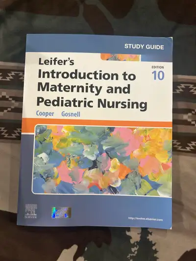 Leifer’s Introduction to Maternity and Pediatric Nursing, View more