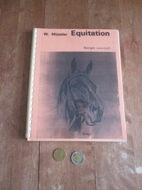 Copie du livre rare : Equitation - W. Müseler