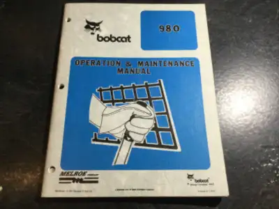 Bobcat 980 Skid Steer Loader Operation & Maintenance Manual Bobcat OEM Part number 6570340 (7-92) Bo...