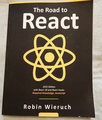 The Road to React: The React.js with Hooks in JavaScript Book