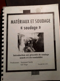 MATÉRIAUX ET SOUDAGE. INTRODUCTION AUX PROCÉDÉS DE SOUDAGE USUEL