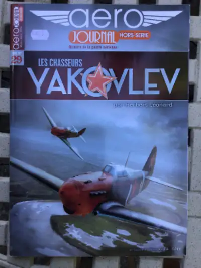 Aérojournal Hors-série ( HS Numéro 29) - Les Chasseurs Yakovlev, View more