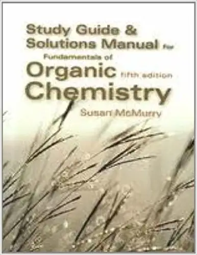 Study Guide & Solutions Manual for Fundamentals of Organic Chemi, View more