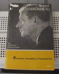 Écrivains canadiens d'aujourd'hui de Robert Charbonneau "Vintage