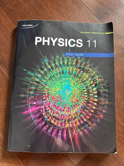 Physics 11 Highschool Textbook for Studying , View more
