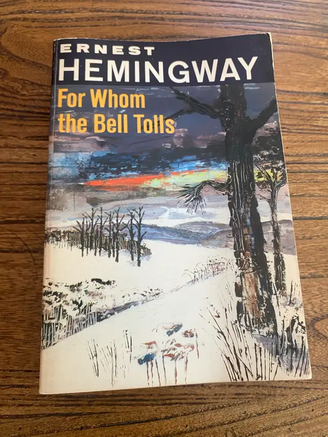 For Whom the Bell Tolls by Ernest Hemingway 