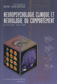 Neuropsychologie clinique et neurologie du comportement