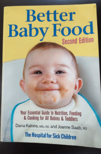 "Hospital for Sick Children" Baby Food Book -- Yorkton SK