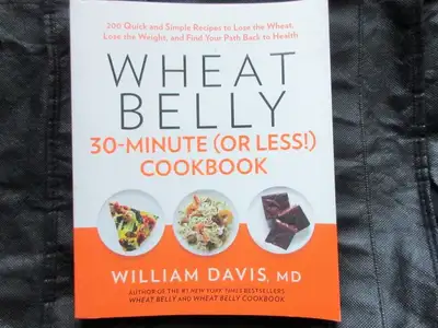 WHEAT BELLY… 30-MINUTE (or less) COOKBOOK, View more