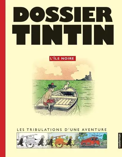 DOSSIER TINTIN L'ILE NOIRE FLAMBANT NEUF IMPECCABLE L. GRATUITE, View more