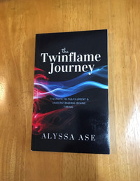 NEW The Twin Flame Journey by Alyssa Ase. Softcover.