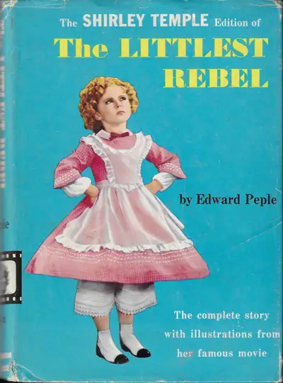 SHIRLEY TEMPLE Edition of THE LITTLEST REBEL Edward Peple Hcv DJ, View more
