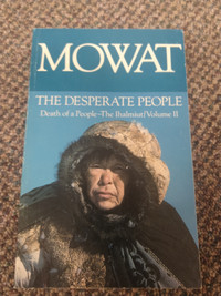 Farley Mowat - The Desperate People - paperback