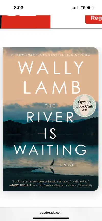 The River is Waiting (June 10, 2025) - Wally Lamb, View more