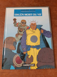 Ergün mort ou vif 
Bandes dessinées BD 
Peeters 
Casterman 
1987
