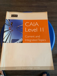 Original CAIA Level 2-Current and Integrated Topics Book