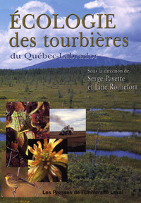 Écologie des tourbières du Québec-Labrador de Payette, Rochefort