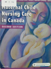 Maternal Child Nursing Care in Canada 2e