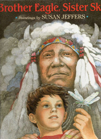 BROTHER EAGLE, SISTER SKY A Message from Chief Seattle 1991 Hcvr