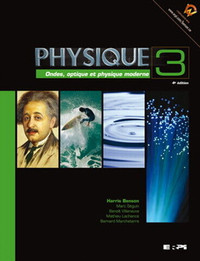 Physique 3 : ondes, optique et physique moderne 4e ed B.  Harris