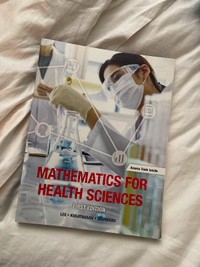 Mathematics for health sciences 1st ed
