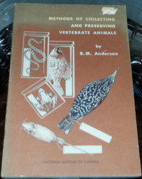 Methods of collecting and Preserving Vertebrate Animals BOOK