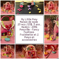 My Little Pony Maison parade de mode complète 25 mcx 25$ 3 ans+