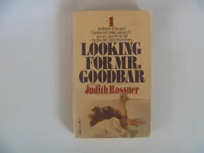 Looking For Mr. Goodbar by Judith Rossner, View more
