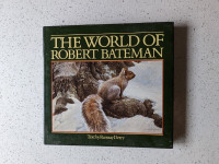 The World of Robert Bateman Vintage Art Book
