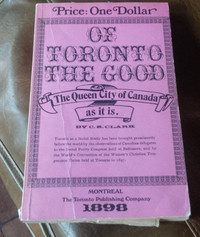 Of Toronto The Good, Queen City of Canada As It Is, 1898, Book