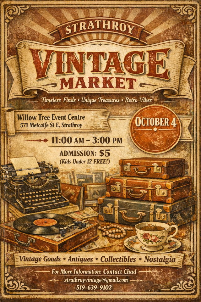 Strathroy Vintage and Antique Market Oct. 4 11-3