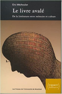 Le livre avalé De la littérature entre mémoire et culture XVIe..
