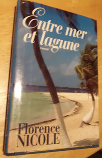 Livre - Entre mer et lagune, Florence Nicole