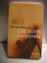 LES ACTIFS CORPORELS ( LIVRE ) BERNARD MOURAD