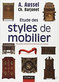 Étude des styles de mobilier, 2e édition par Aussel et Barjonet