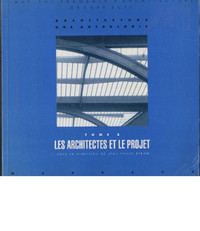 Les architectes et le projet Architecture une anthologie. V. 2