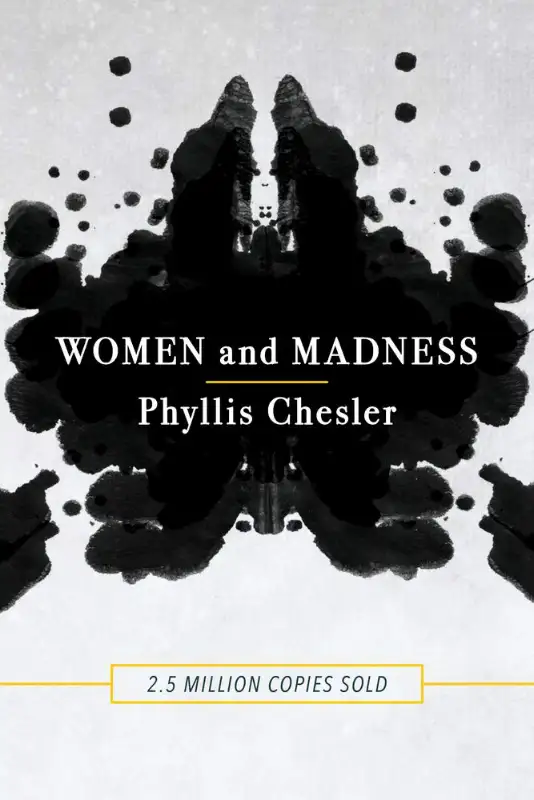 Women and Madness by Phyllis Chesler  9781641600361 in Textbooks in Mississauga / Peel Region - Image 2