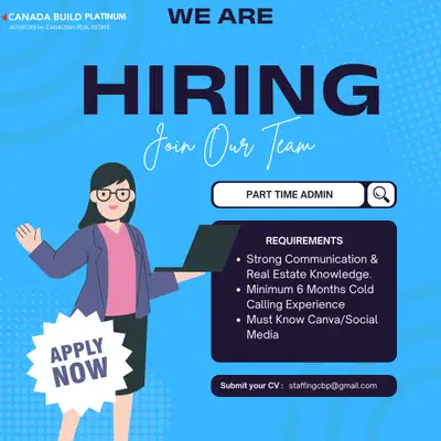 Part-Time Admin Assistant – Real Estate Brokerage (Canada Build Platinum) We are a growing real esta...