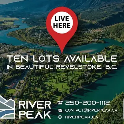 Building Lots /Vacant Land / Property For Sale in Revelstoke BC BUILD HERE - LIVE HERE COMING SOON.....
