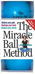 THE MIRACLE BALL METHOD   $25