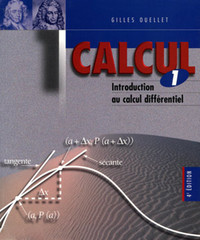 Calcul 1 - Introduction au calcul différentiel 4 édition Ouellet