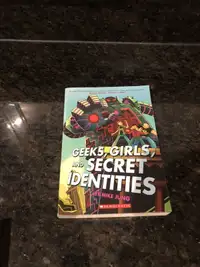 GEEKS GIRLS AND SECRET IDENTITIES BOOK