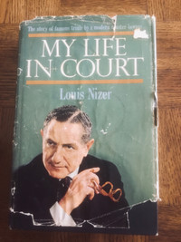 My Life In Court by Louis Nizer