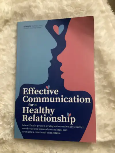 Effective Communication for a Healthy Relationship, View more